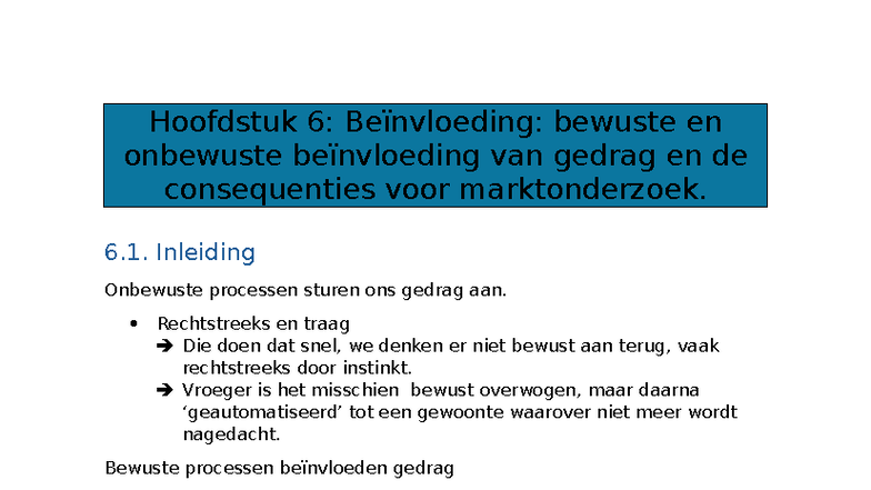 Hoofdstuk 6: Bewuste en Onbewuste Beïnvloeding in Gedrag en ...