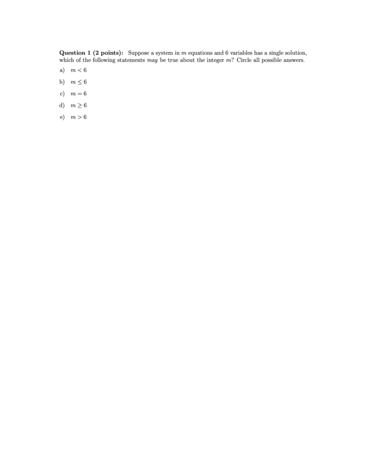 Sample Midterm - practice - Question 1 (2 points): Suppose a system in ...