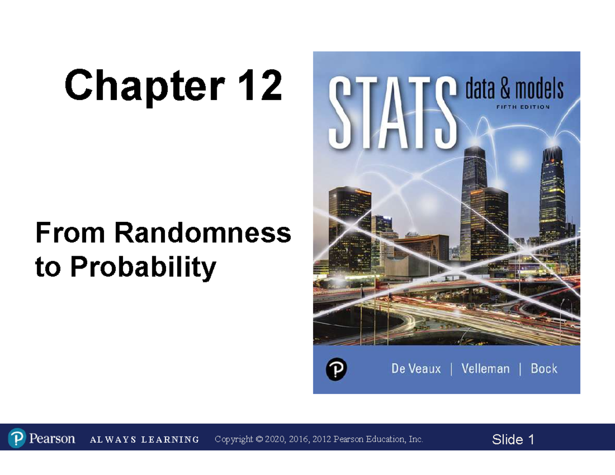Chapter 12: From Randomness to Probability - Key Concepts & Rules - Studocu