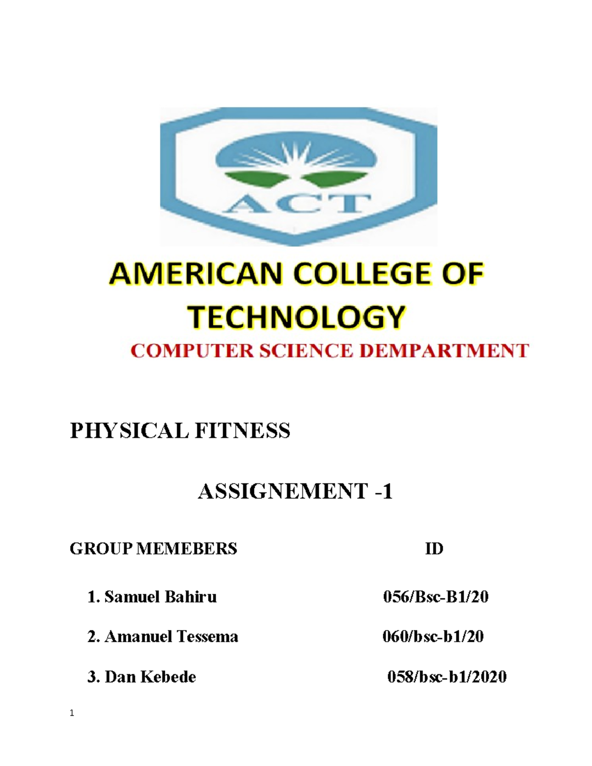 Assignment 1 (revised) - PHYSICAL FITNESS ASSIGNEMENT - GROUP MEMEBERS ...