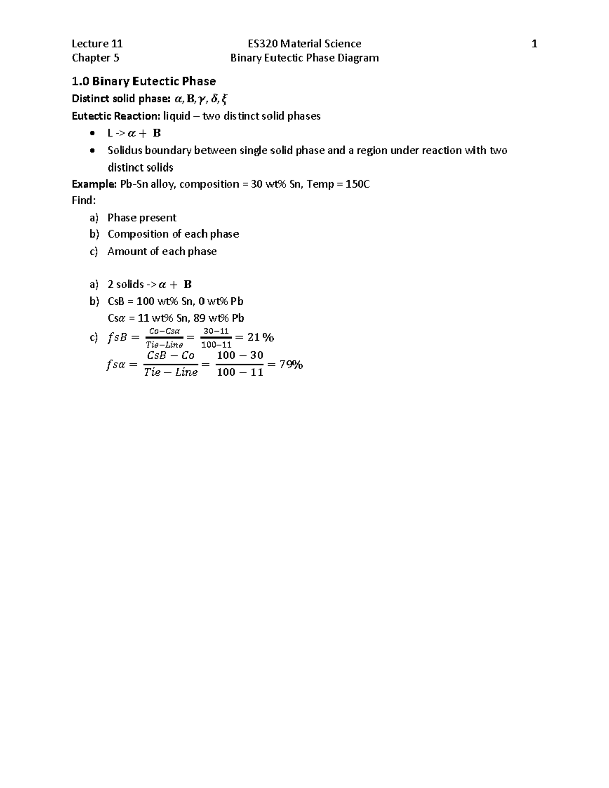 Lecture 11 - ES320 Material Science: Binary Eutectic Phase Diagram