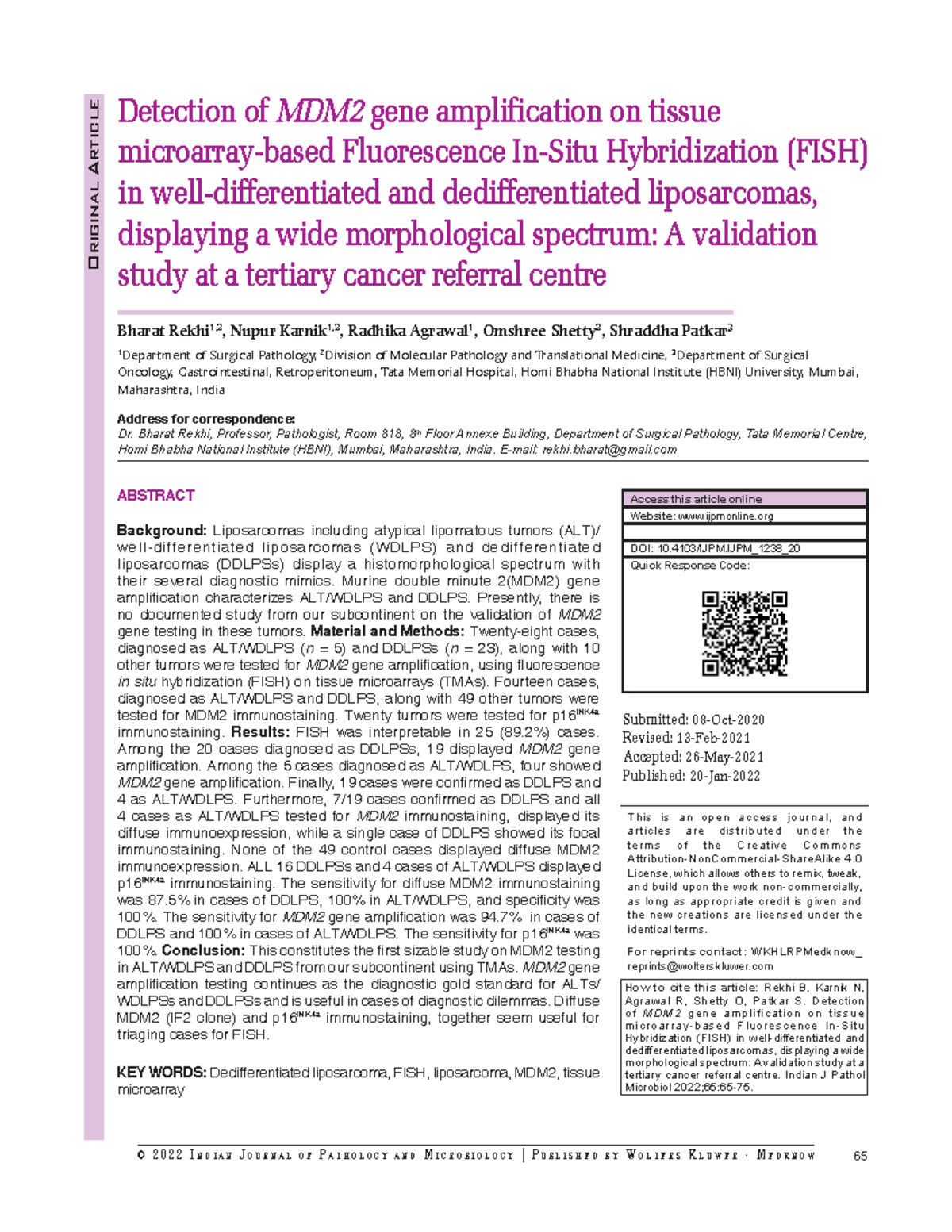 MDM2 Gene Amplification in Dedifferentiated Liposarcomas: A FISH ...