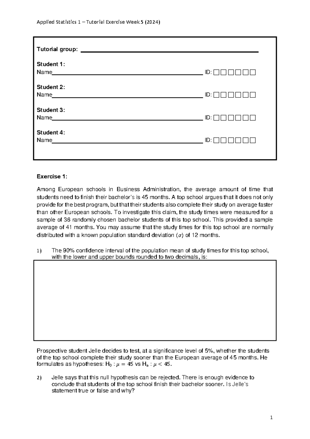 Team Assignment - Week 5 Analysis & Hypothesis Testing 2024 - Studeersnel