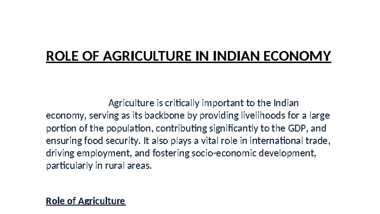 ROLE OF AGRICULTURE IN INDIAN ECONOMY: A Critical Analysis - Studocu