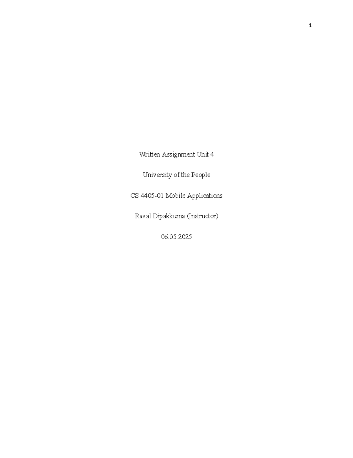 Unit 4 Written Assignment: Mobile Applications Development (CS) - Studocu