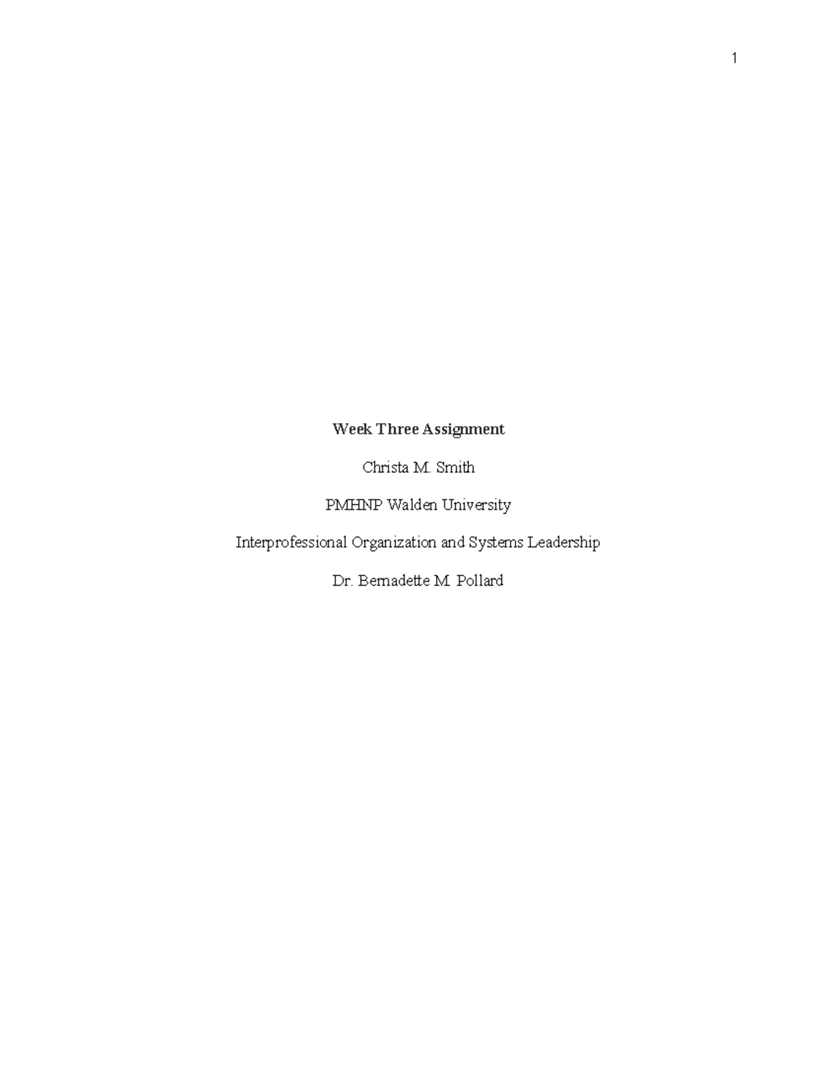 WK3 Assignment: Quality of Care in Healthcare Systems - PMHNP - Studocu