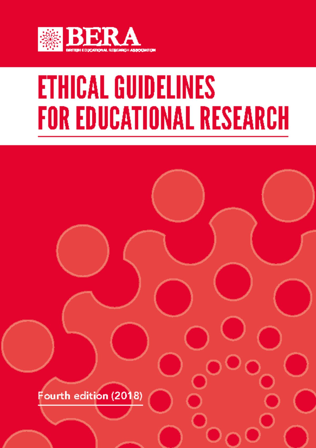 BERA Ethical Guidelines for Educational Research - 4th Edition (2018 ...