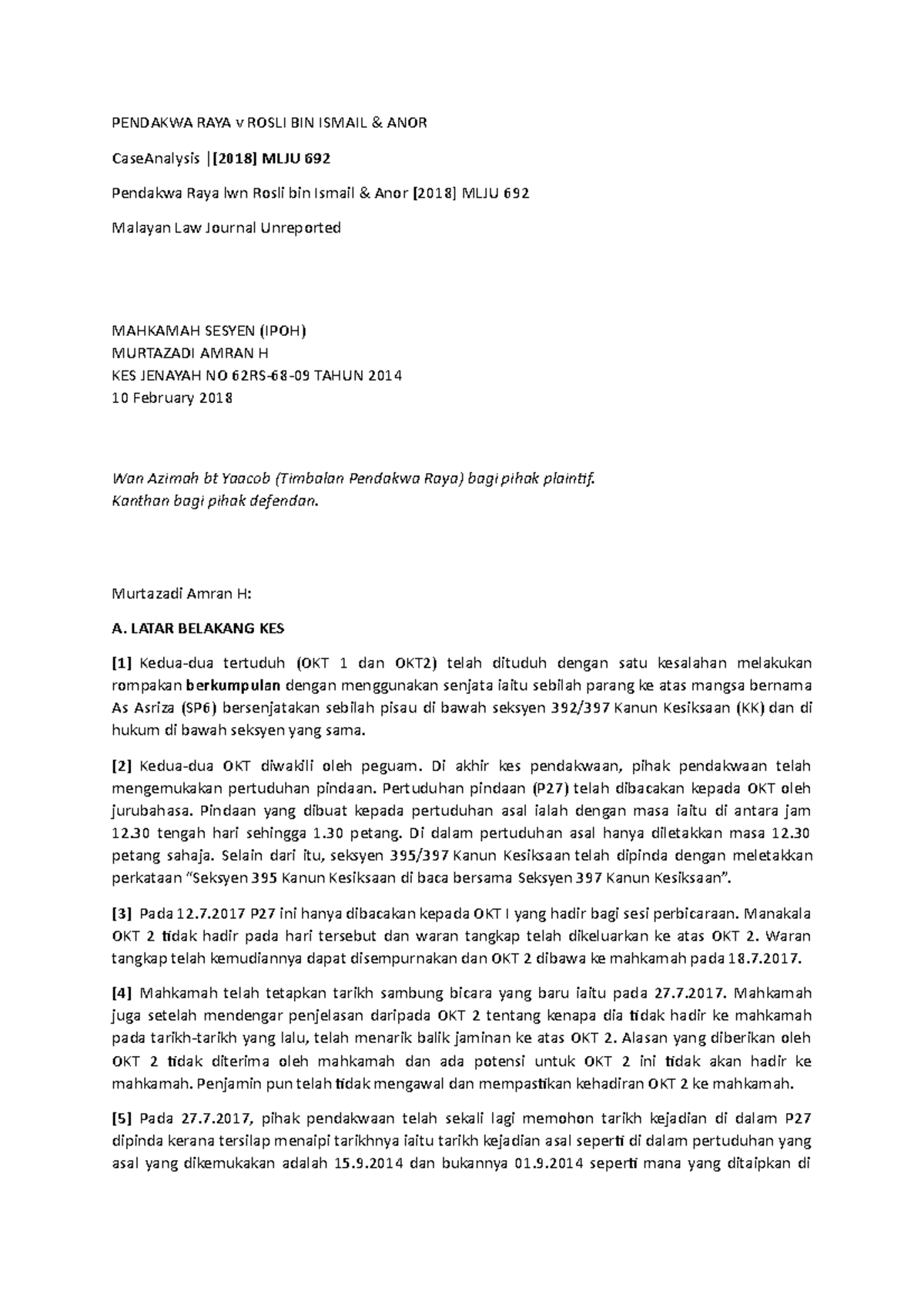 Bersubahat Rompak Berkumpulan Pendakwa Raya lwn Rosli bin Ismail & Anor ...