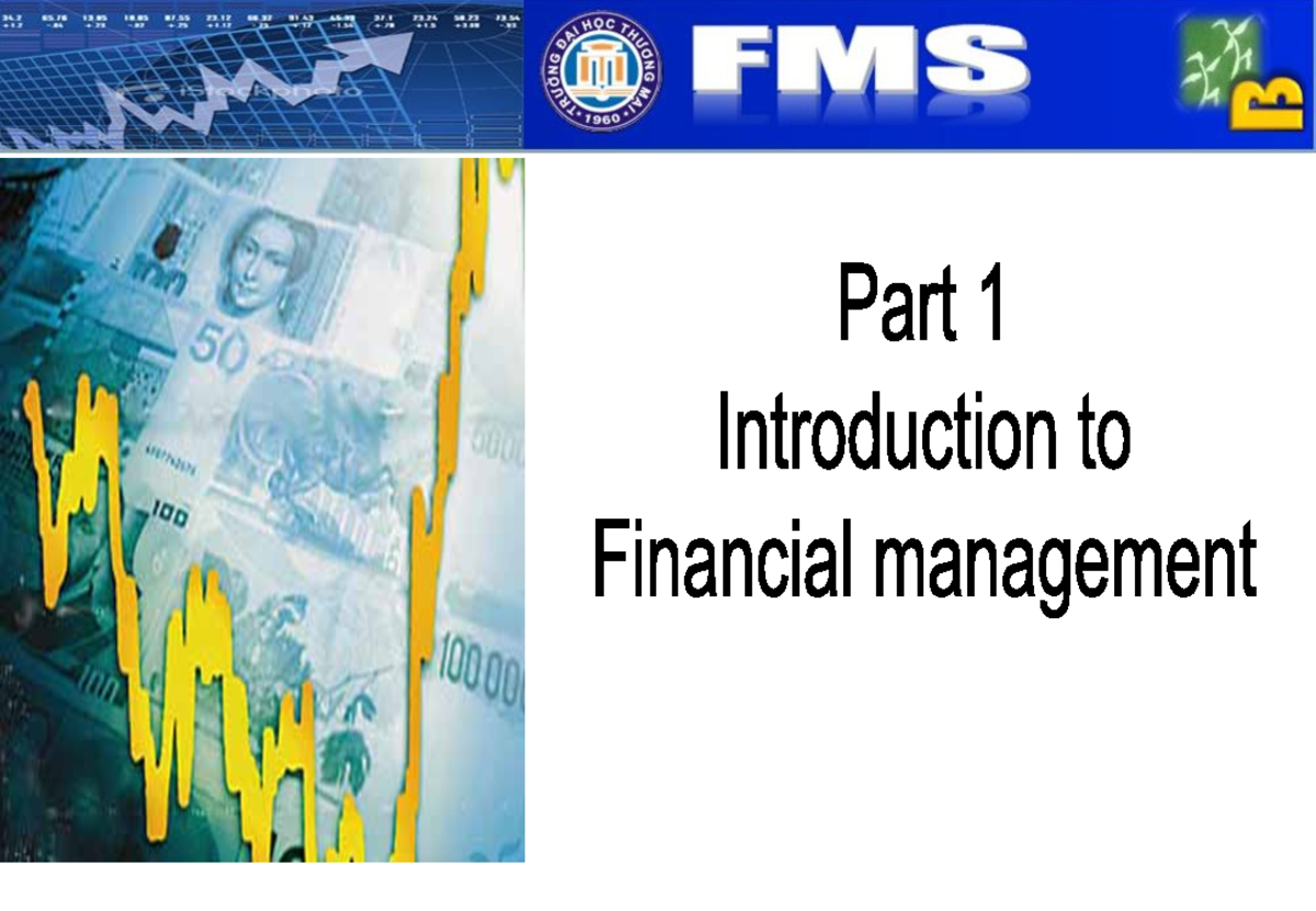 FIN 101: Chapter 1 Outline - Introduction to Financial Management - Studocu