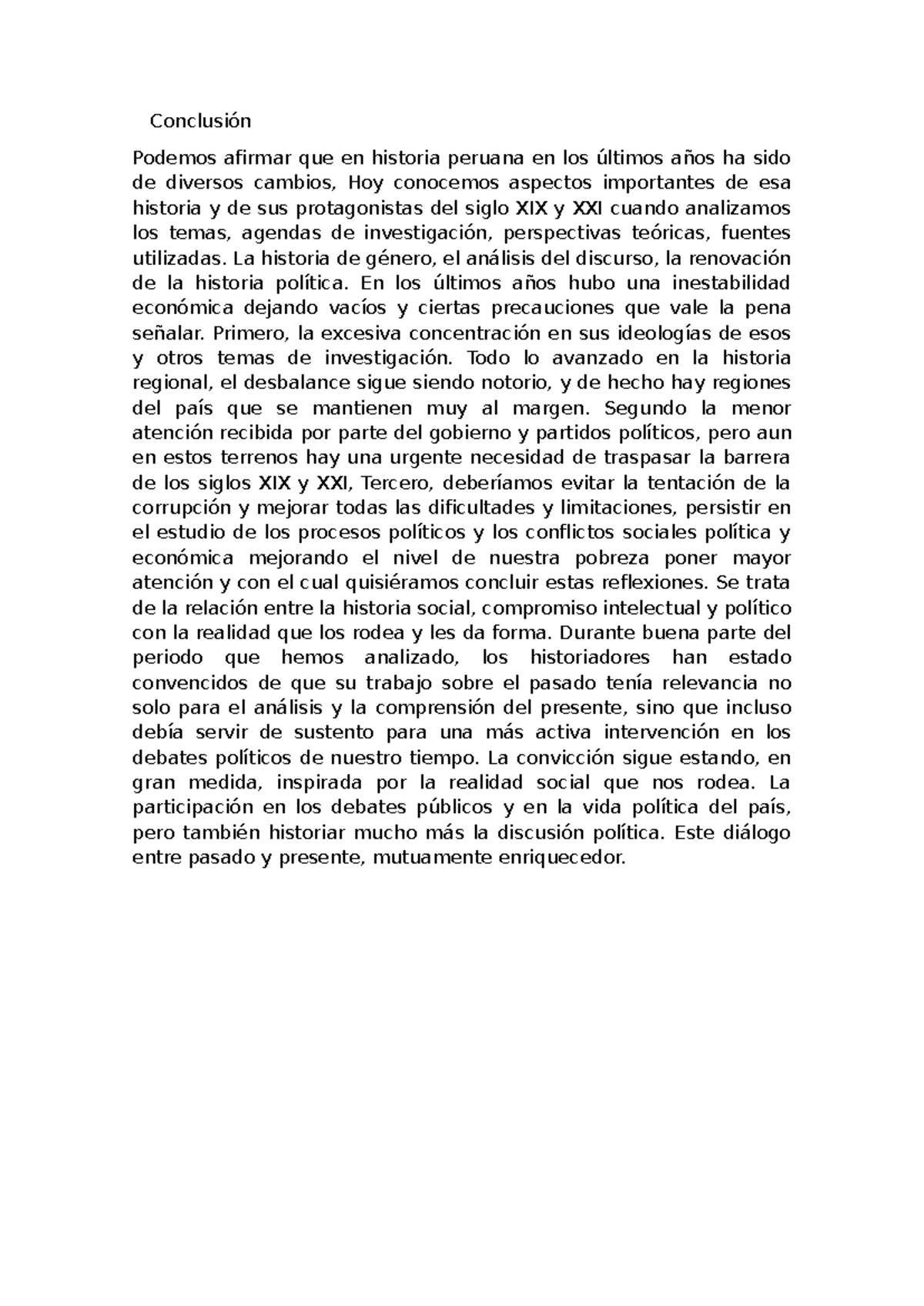 Conclusiones sobre la Historia Peruana y su Evolución Recentes - Studocu