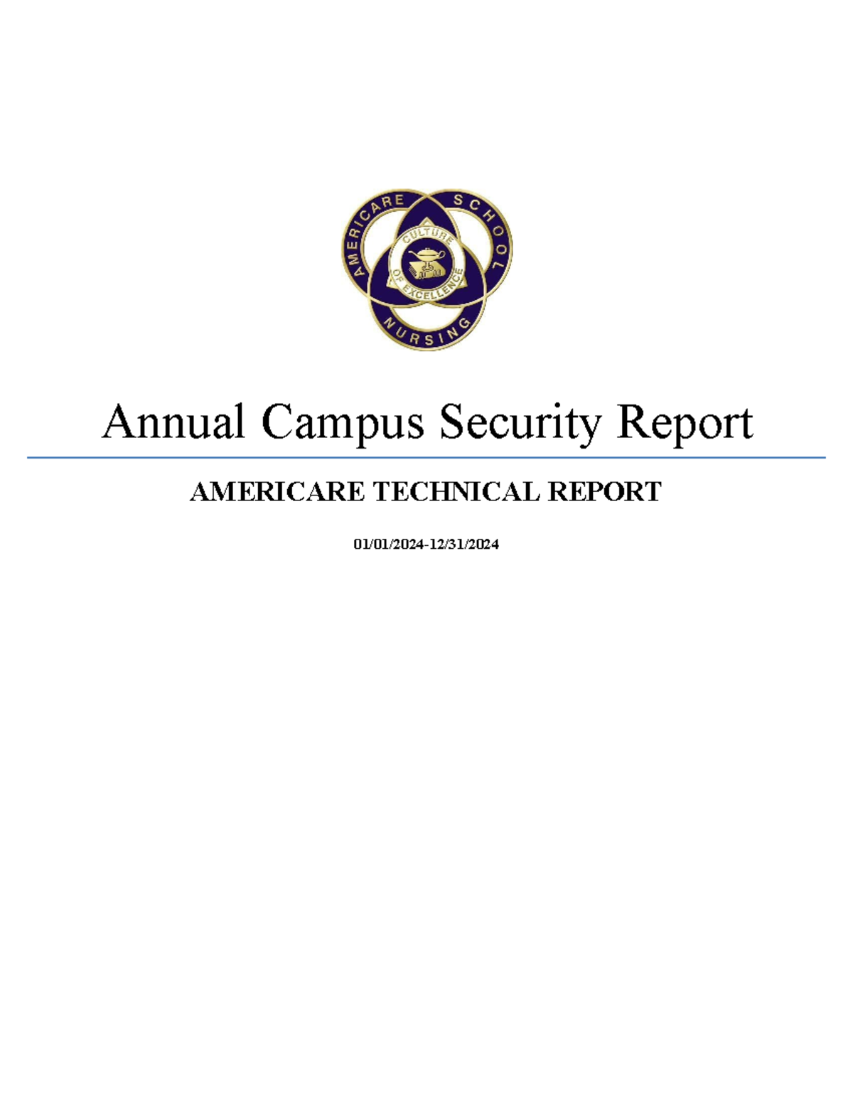 Annual Campus Security Report & Crime Stats 2024 - Americare Tech - Studocu