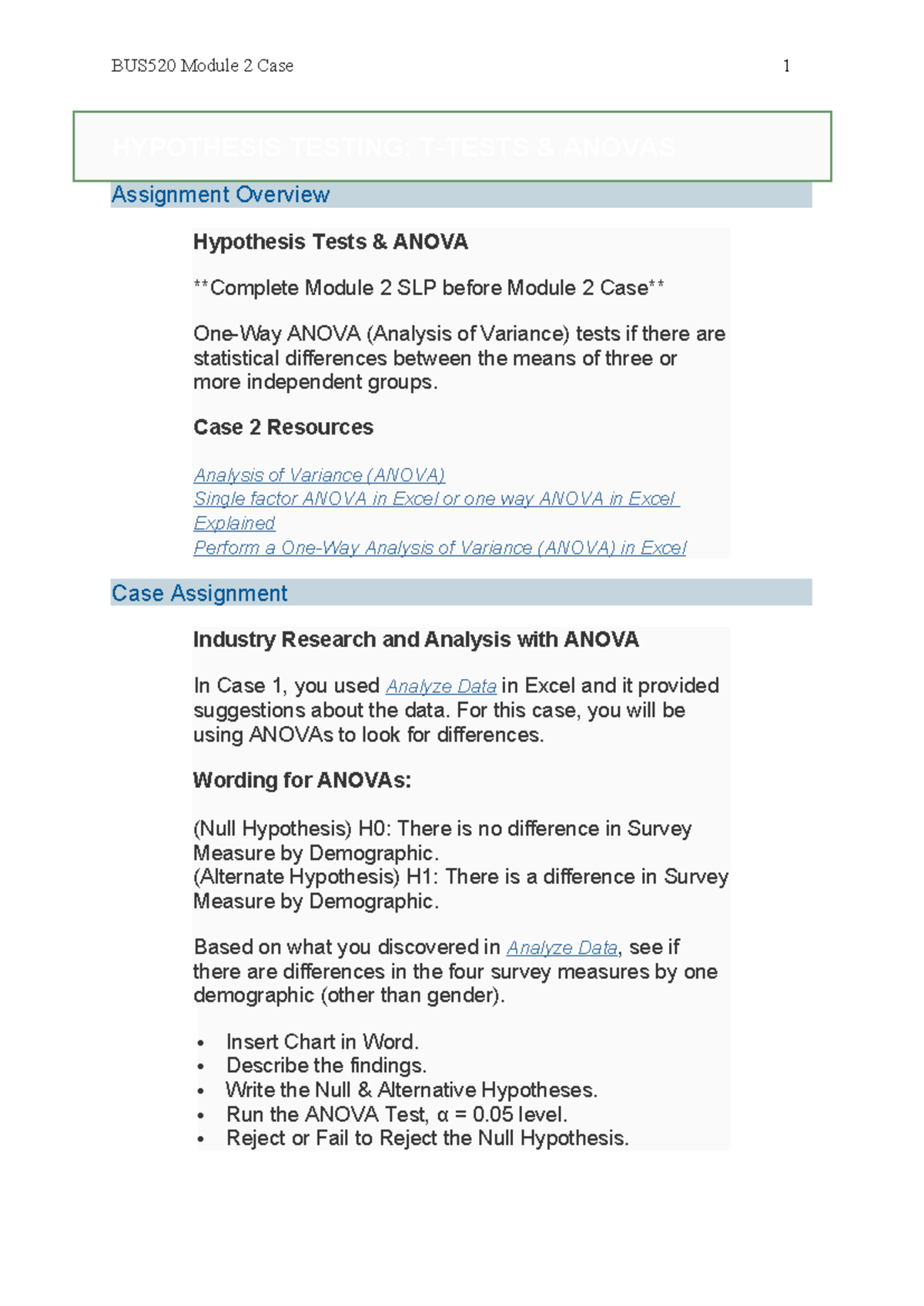 BUS520 Module 2 Case: ANOVA Hypothesis Testing and Management ...