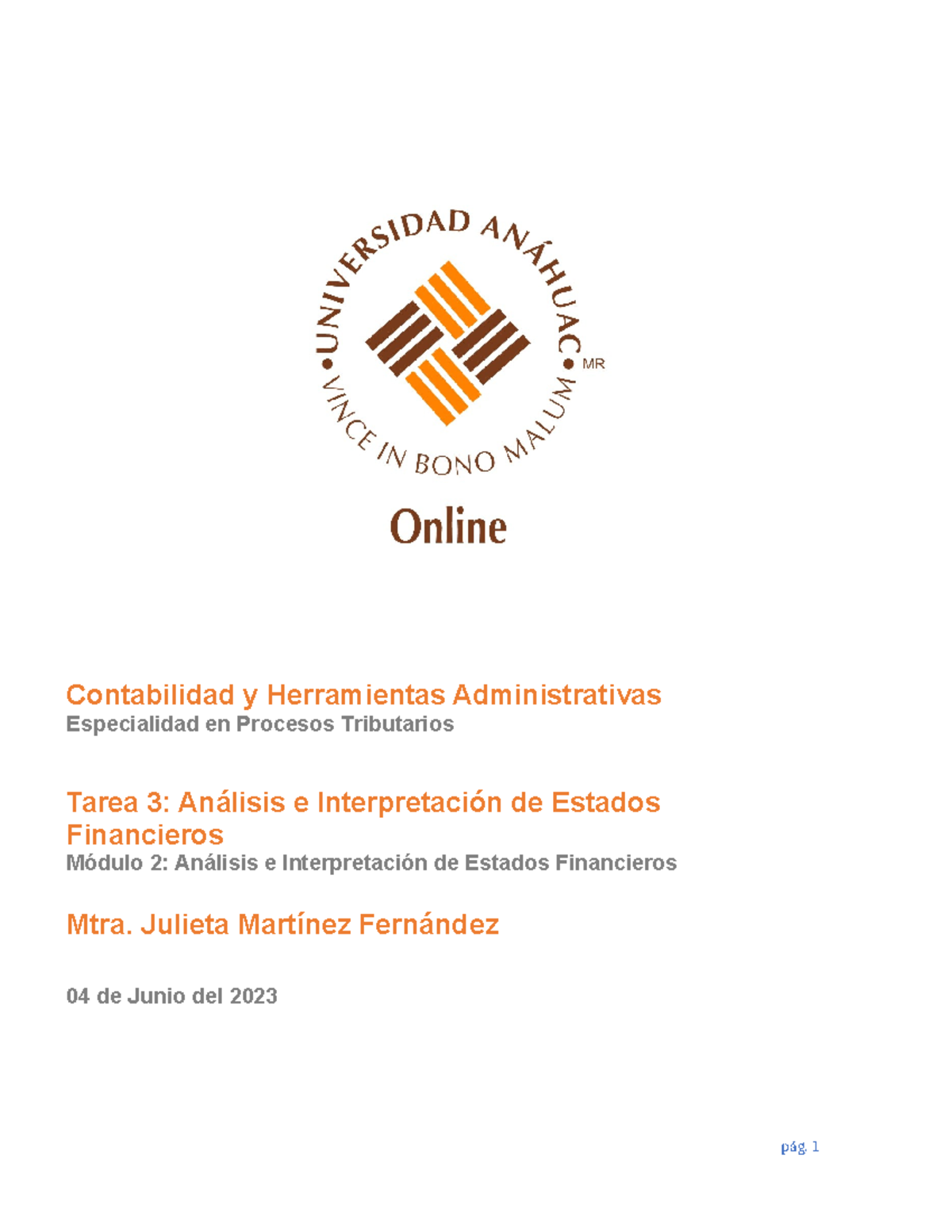Tarea 3: Análisis e Interpretación de Estados Financieros - Módulo 2 ...