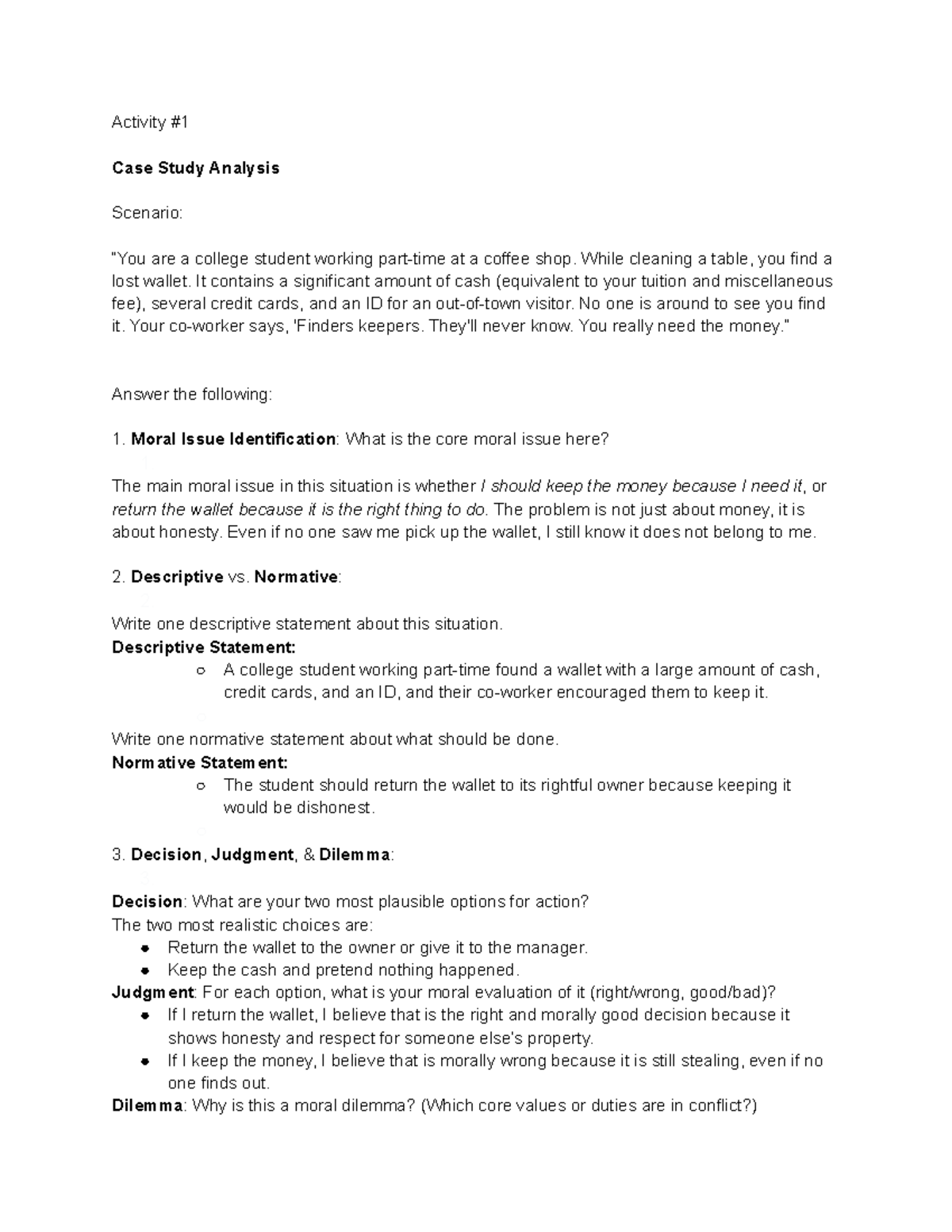 Activity #1 Ethics Case Study: Moral Dilemma of a Lost Wallet - Studocu