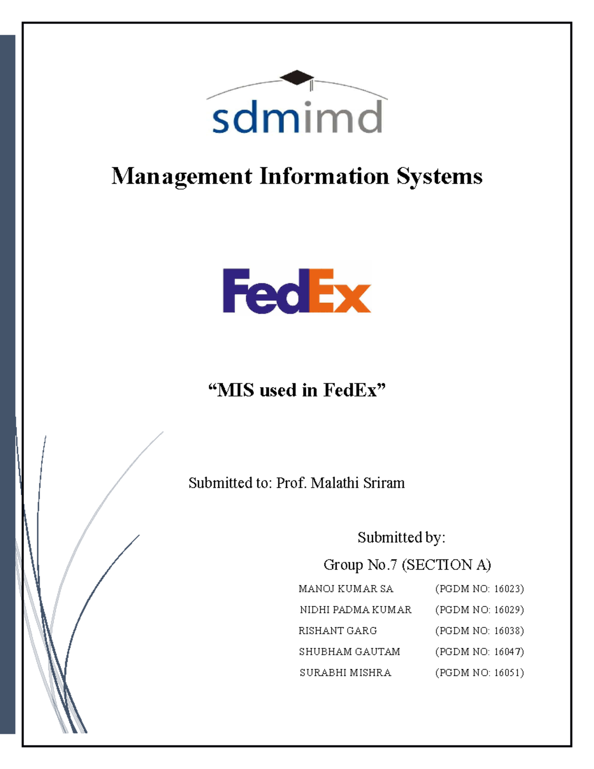Fedex - Management Information Systems “MIS used in FedEx” Submitted to ...