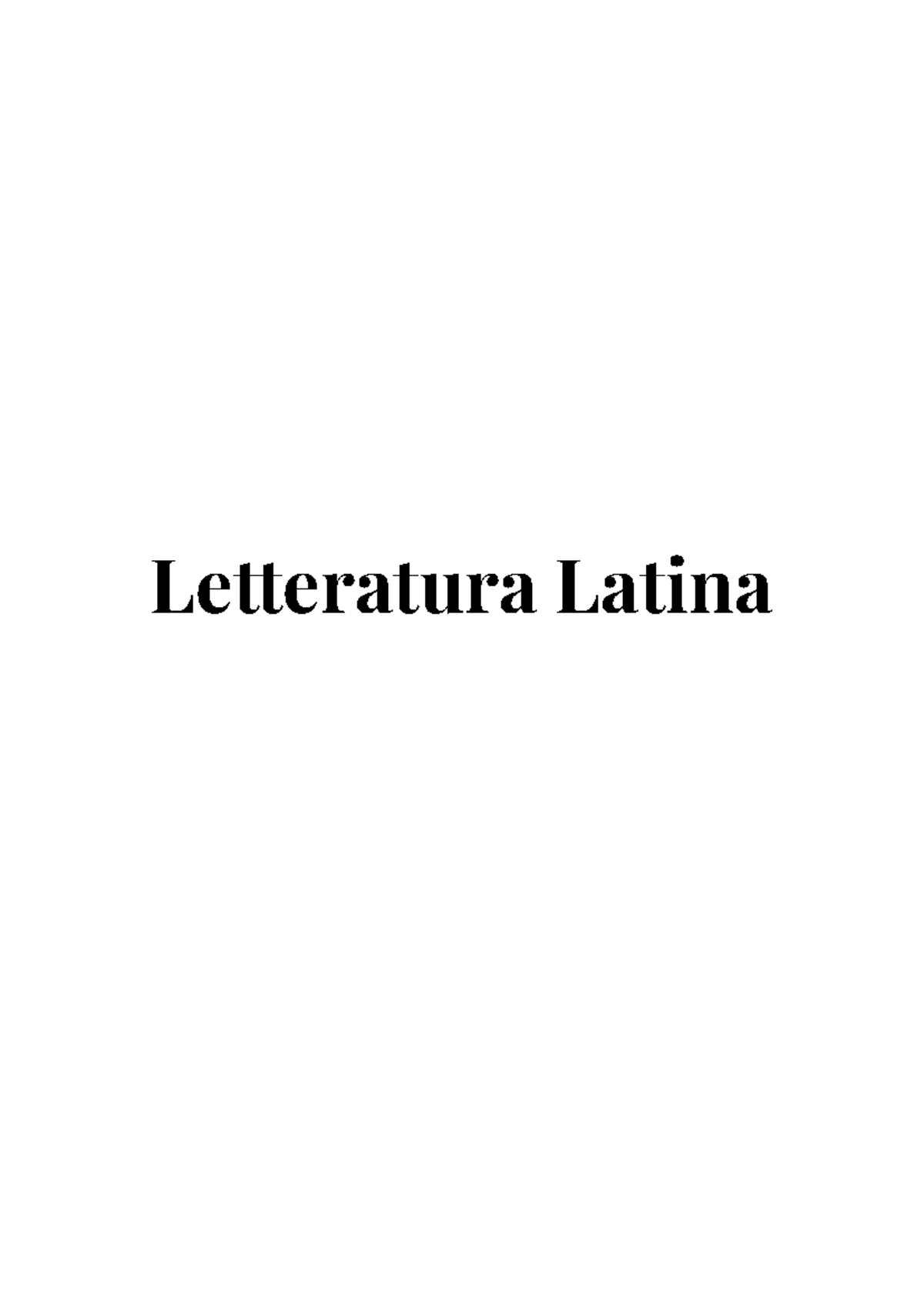 Letteratura Latina Modulo A: Dalla Storiografia alle Monografie e ...
