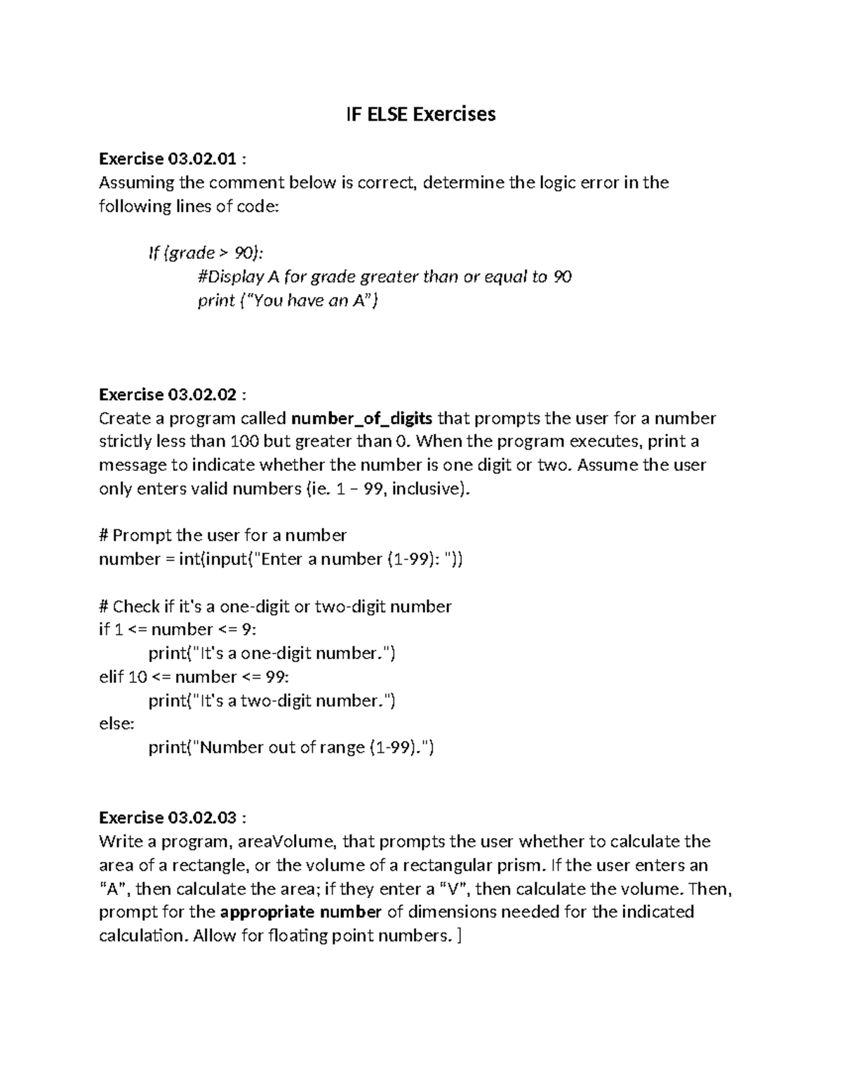 03.02 IF ELSE Exercises: Logic Errors and Program Development - Studocu