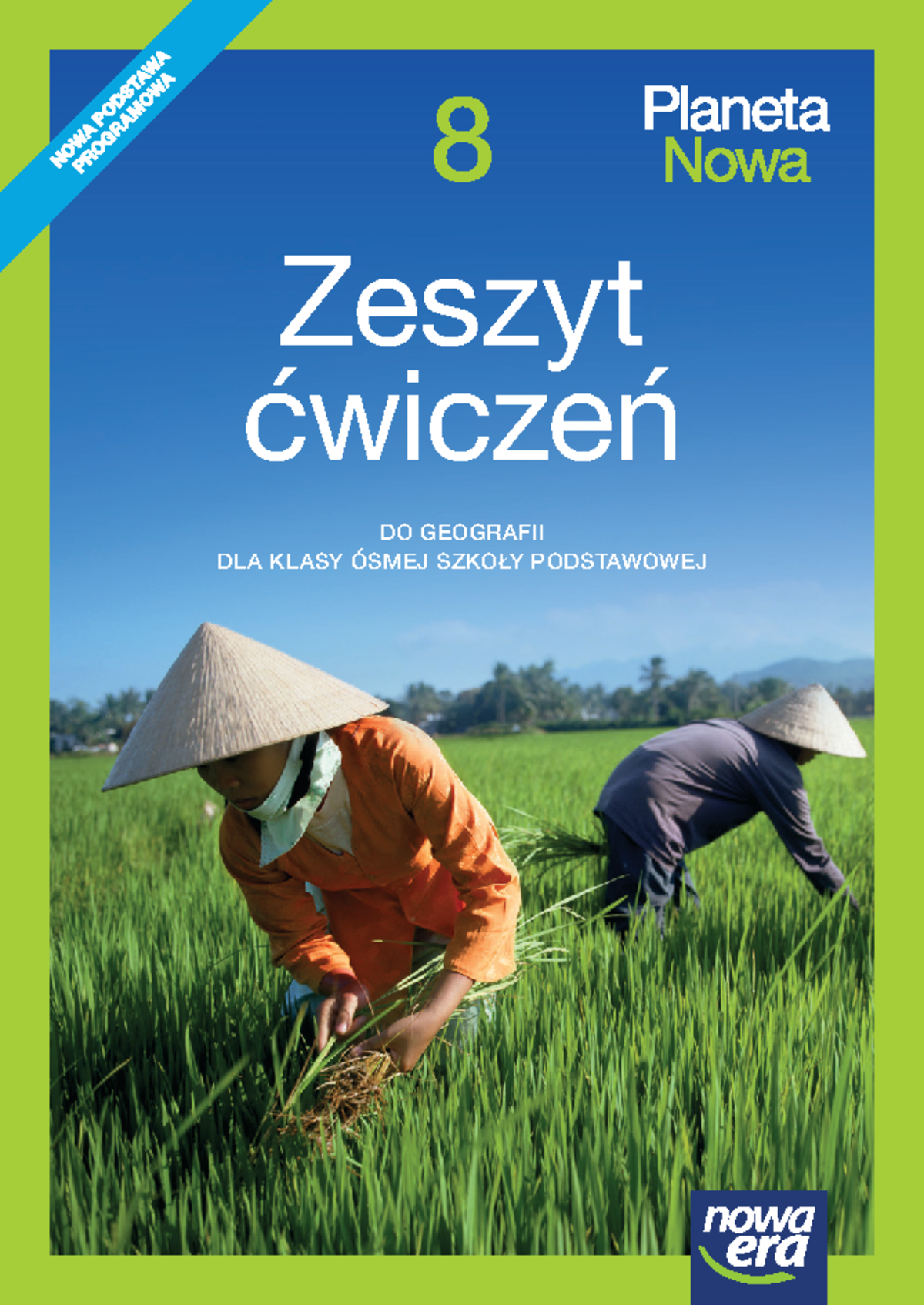 Zeszyt ćwiczeń do geografii dla klasy 8 - Planeta Nowa 8 - Studocu