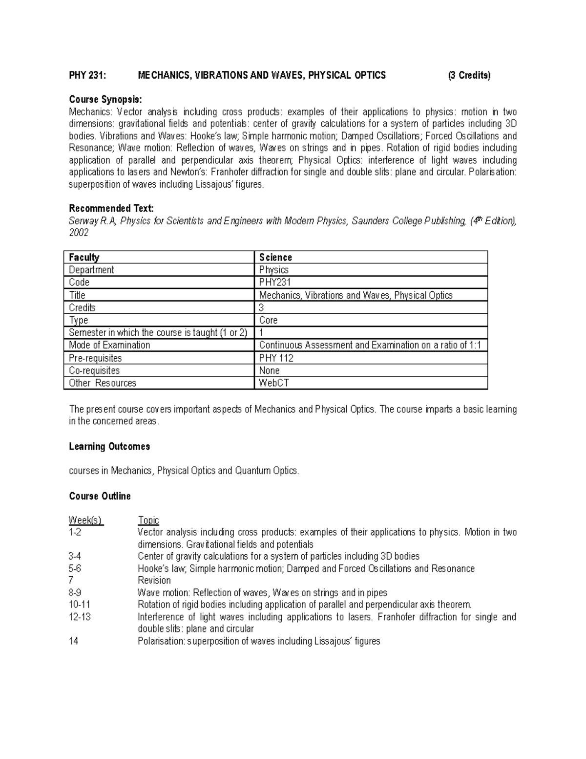 PHY 231: Mechanics, Vibrations & Waves, Physical Optics Course Outline ...