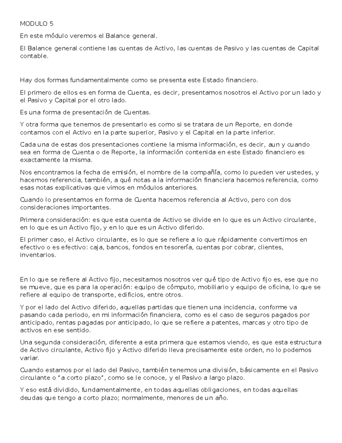 Modulo 5: Balance General y sus Presentaciones en Contabilidad - Studocu
