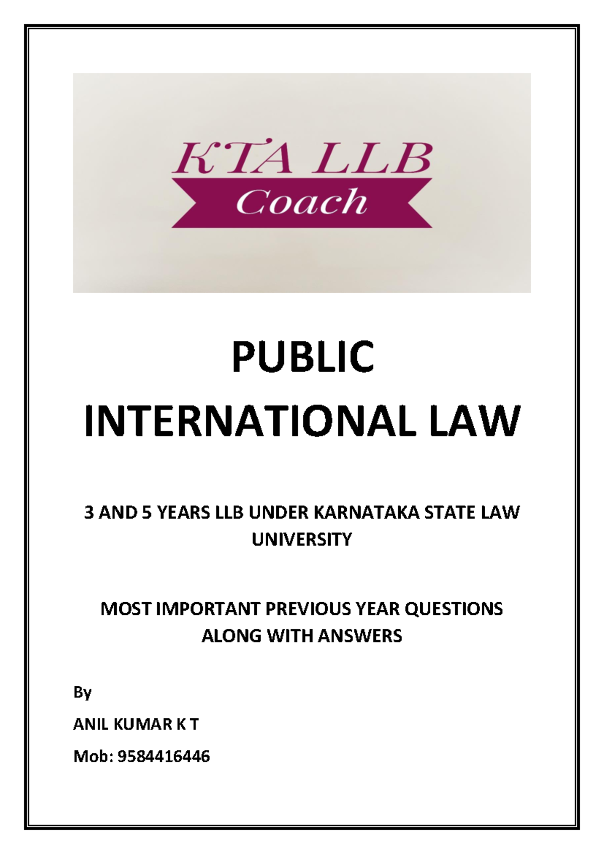 Public International Law (3 & 5 Year LLB) - Key Past Questions & Answers - Document Preview