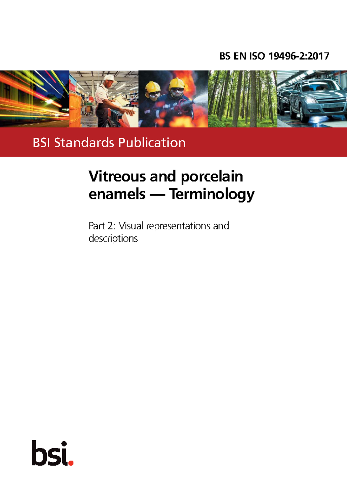 BS EN ISO 19496-2 2017 - Normas Britanica sobre este proceso - Vitreous ...