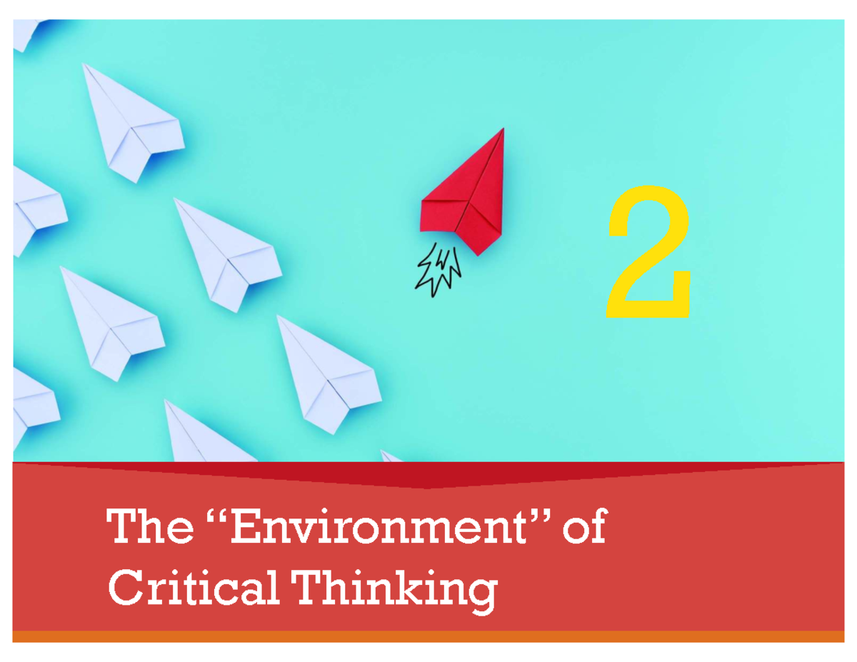 Chapter 2 Notes: Understanding Barriers to Critical Thinking - Studocu