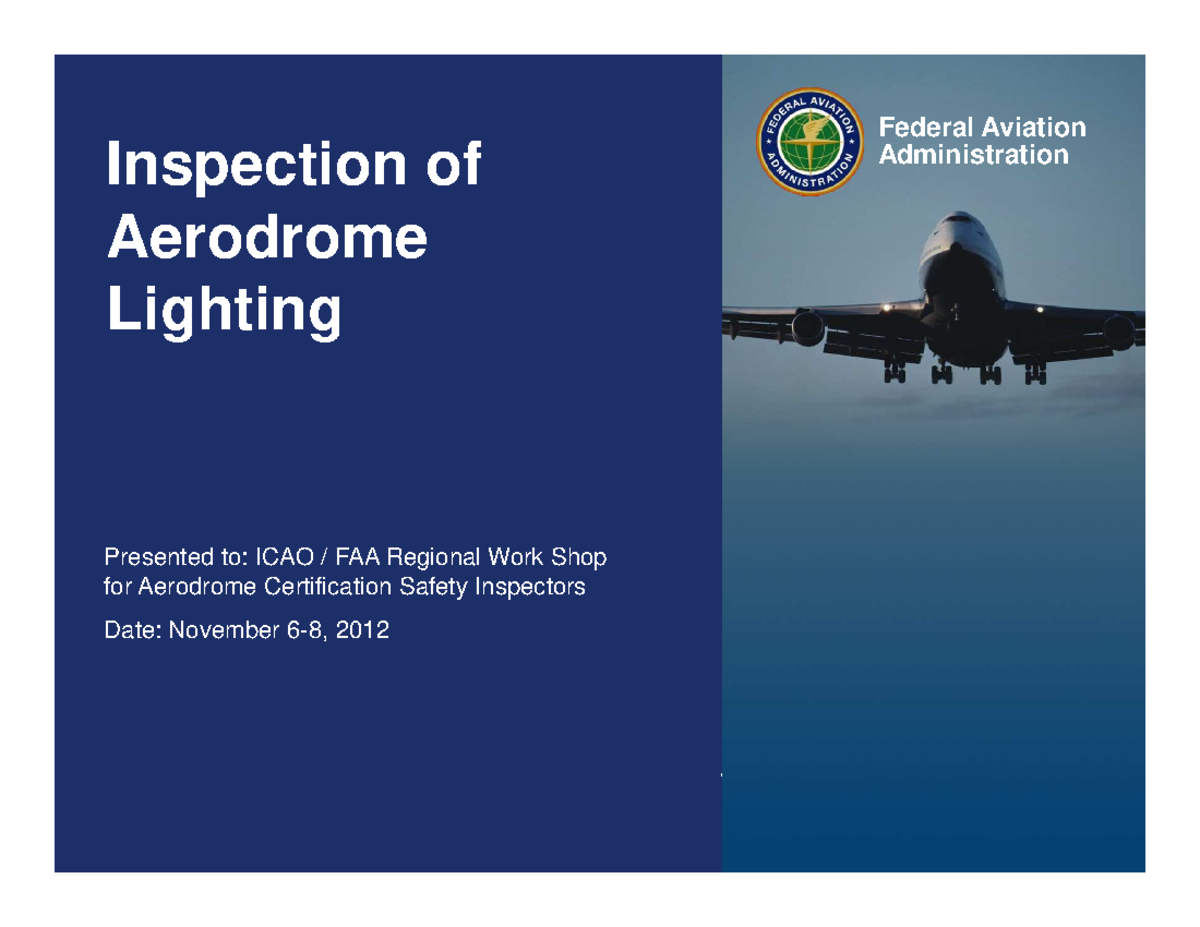 ACIW7 - Aerodrome Lighting Inspection Guidelines for FAA - Studocu