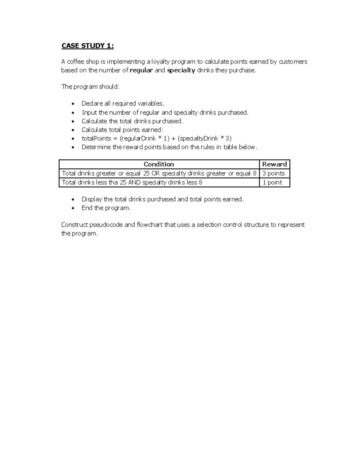 CASE STUDY 1: Loyalty Program for Coffee Shop Points Calculation - Studocu