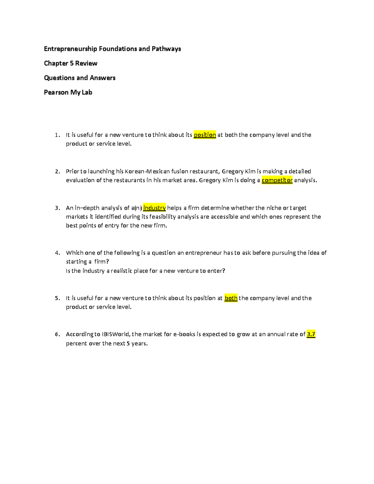 Entr-355 Chapter 5.1.4 Practice - Entrepreneurship Foundations and ...