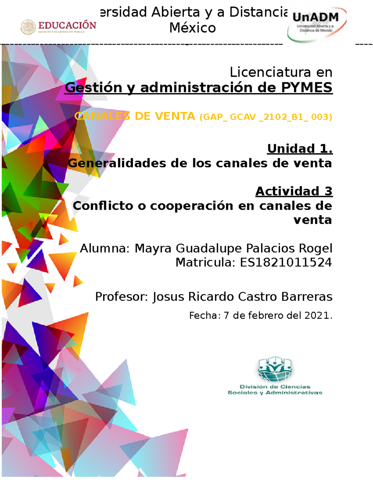 GCAV U1 A3 MAPR - Actividad 3 de la unidad 1 - México Licenciatura en ...
