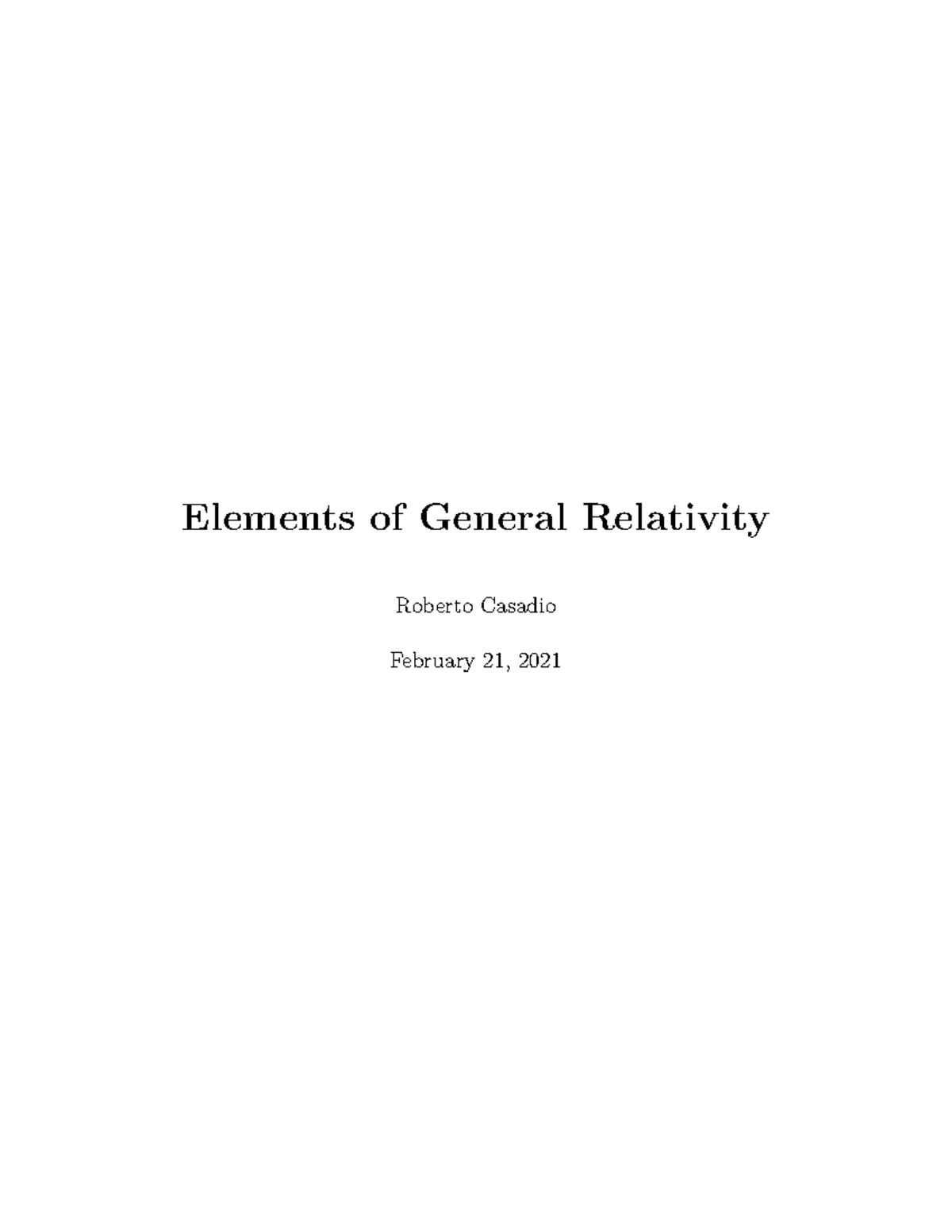 EleTeoRelGen - Lecture Notes on General Relativity by Casadio - Studocu