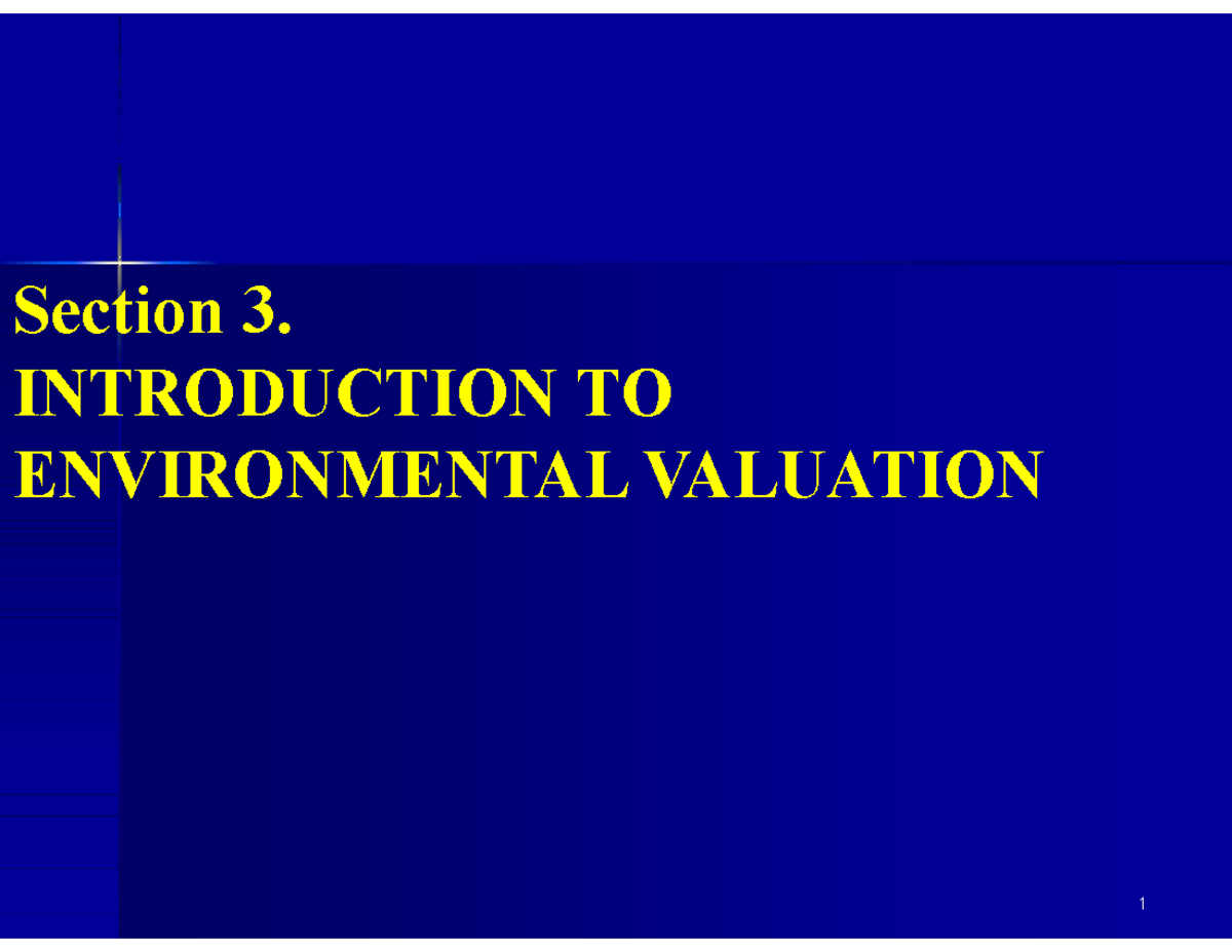 ENV 101: Lecture 1 - Introduction to Environmental Valuation - Studocu