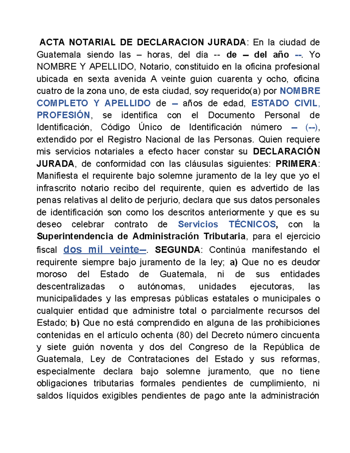 ACTA Notarial de Declaración Jurada para SAT - Guatemala - Studocu