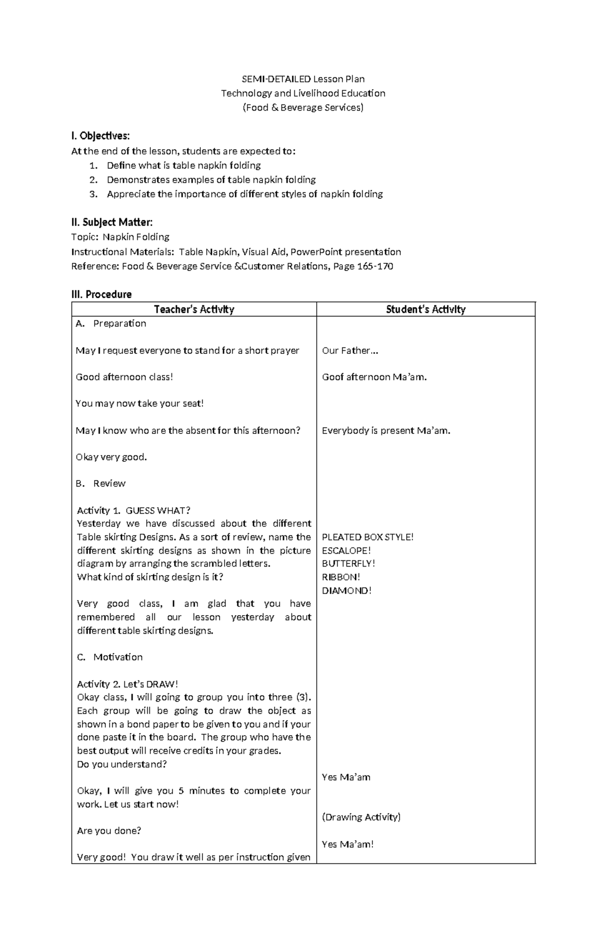 Lesson PLAN IN Table Napkin - SEMI-DETAILED Lesson Plan Technology and ...
