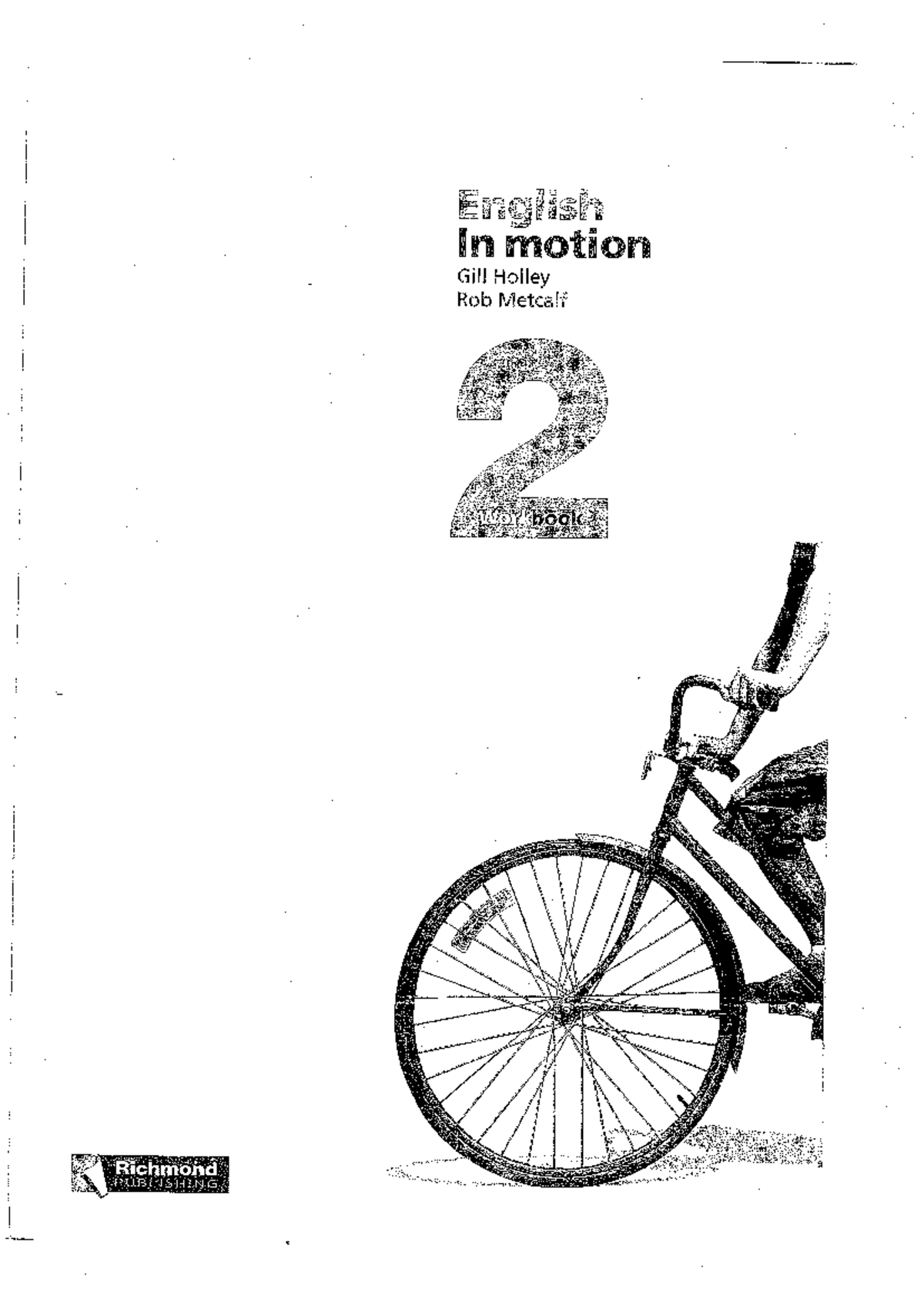 English in Motion Workbook 2: Practice on Verbs and Negation - Studocu