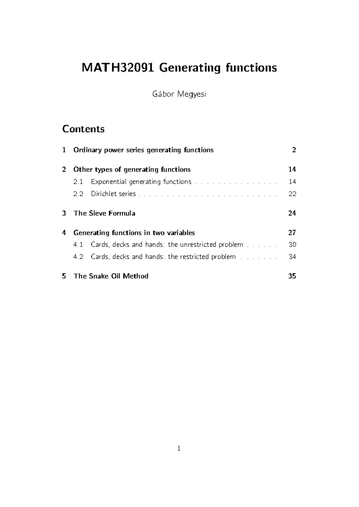 Generatingfunctions - MATH32091 Generating functions Gábor Megyesi ...