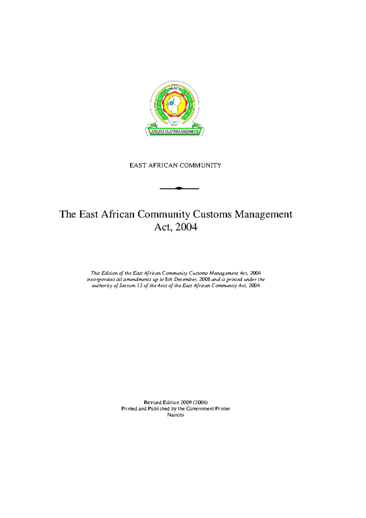EAC Customs Management Act (Rev. 2009) - Comprehensive Overview - Studocu