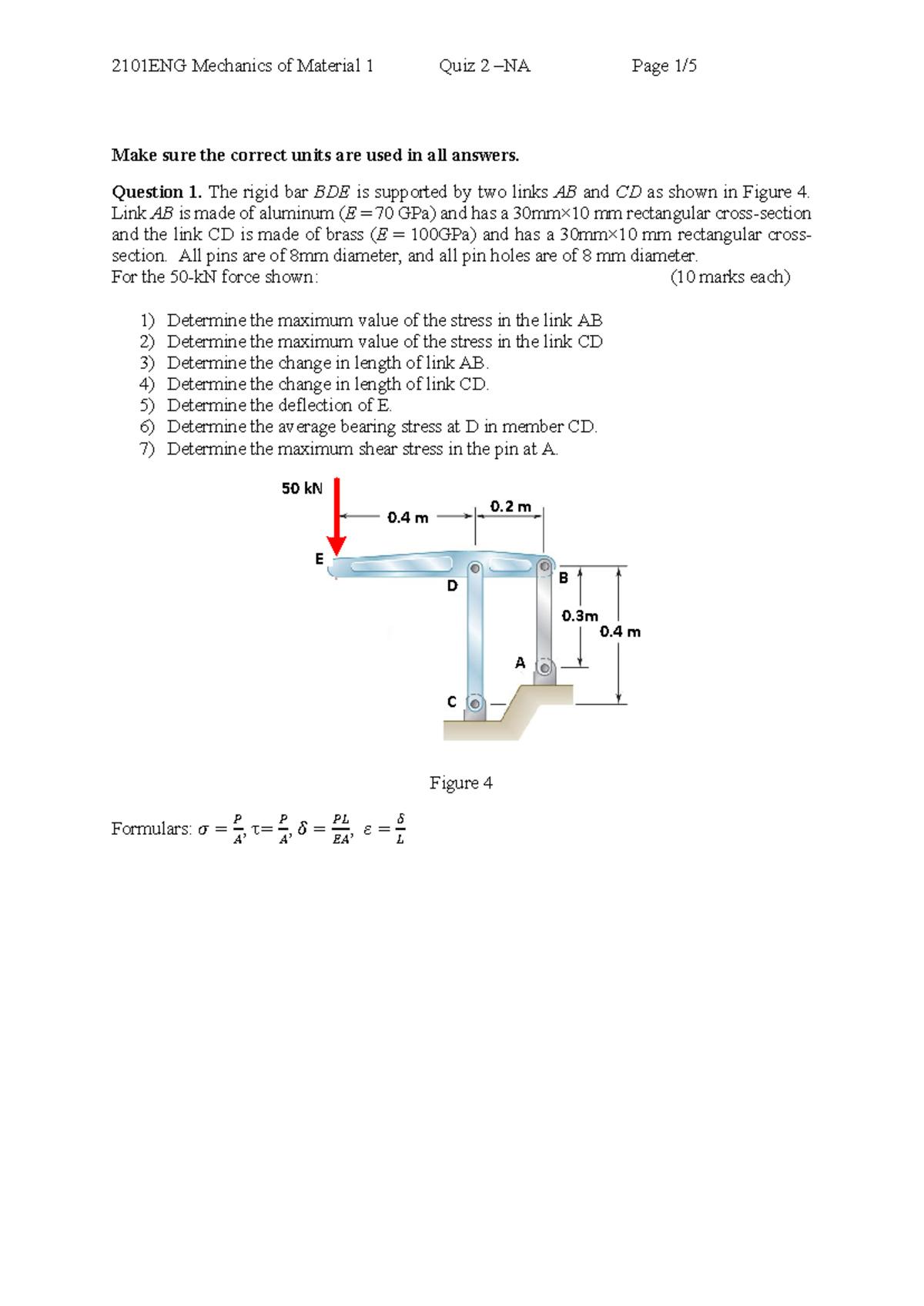 2101ENG Mechanics of Materials I Quiz 2 Solutions – NA 2024 - Studocu