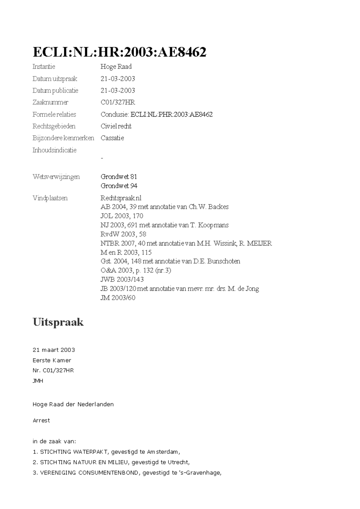 ECLI NL HR 2003 AE8462: Cassatie over Nitraatrichtlijn en ...
