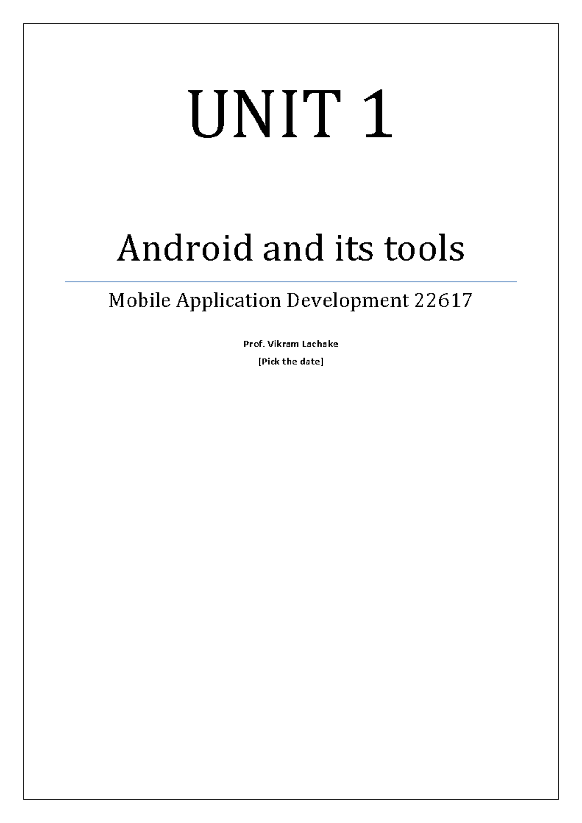 MAD Notes Unit 1: Introduction to Android & App Development 22617 - Studocu