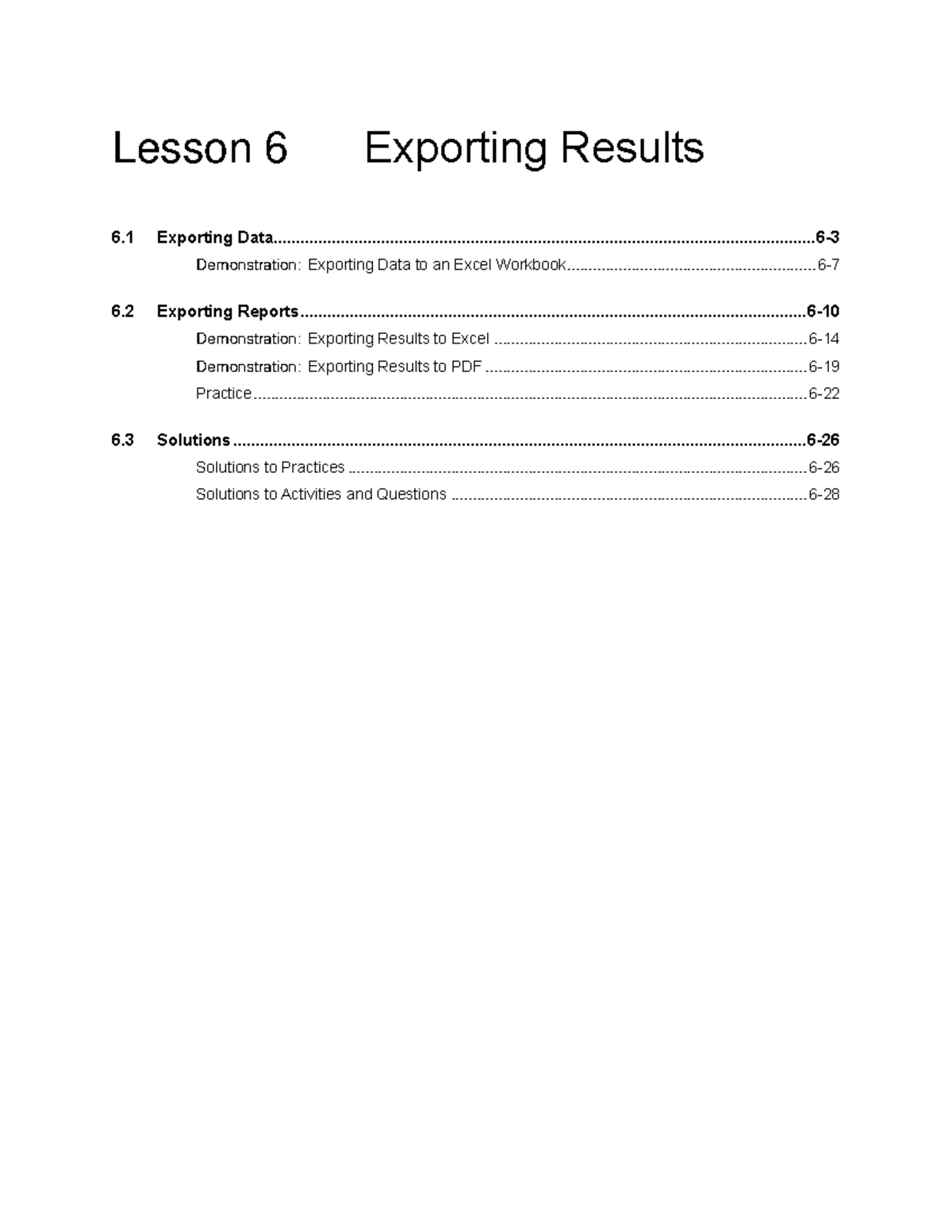 Lesson 6: Exporting Results in SAS Studio (Final Exam Notes) - Studocu