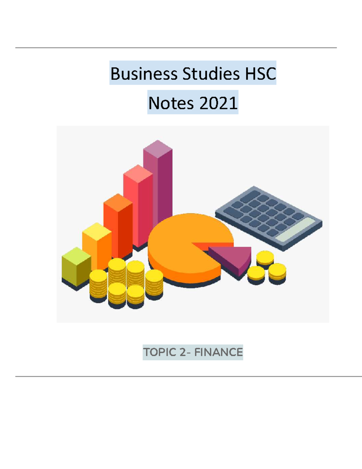 Business Studies HSC Notes 2021: Topic 2 - Finance Overview - Studocu