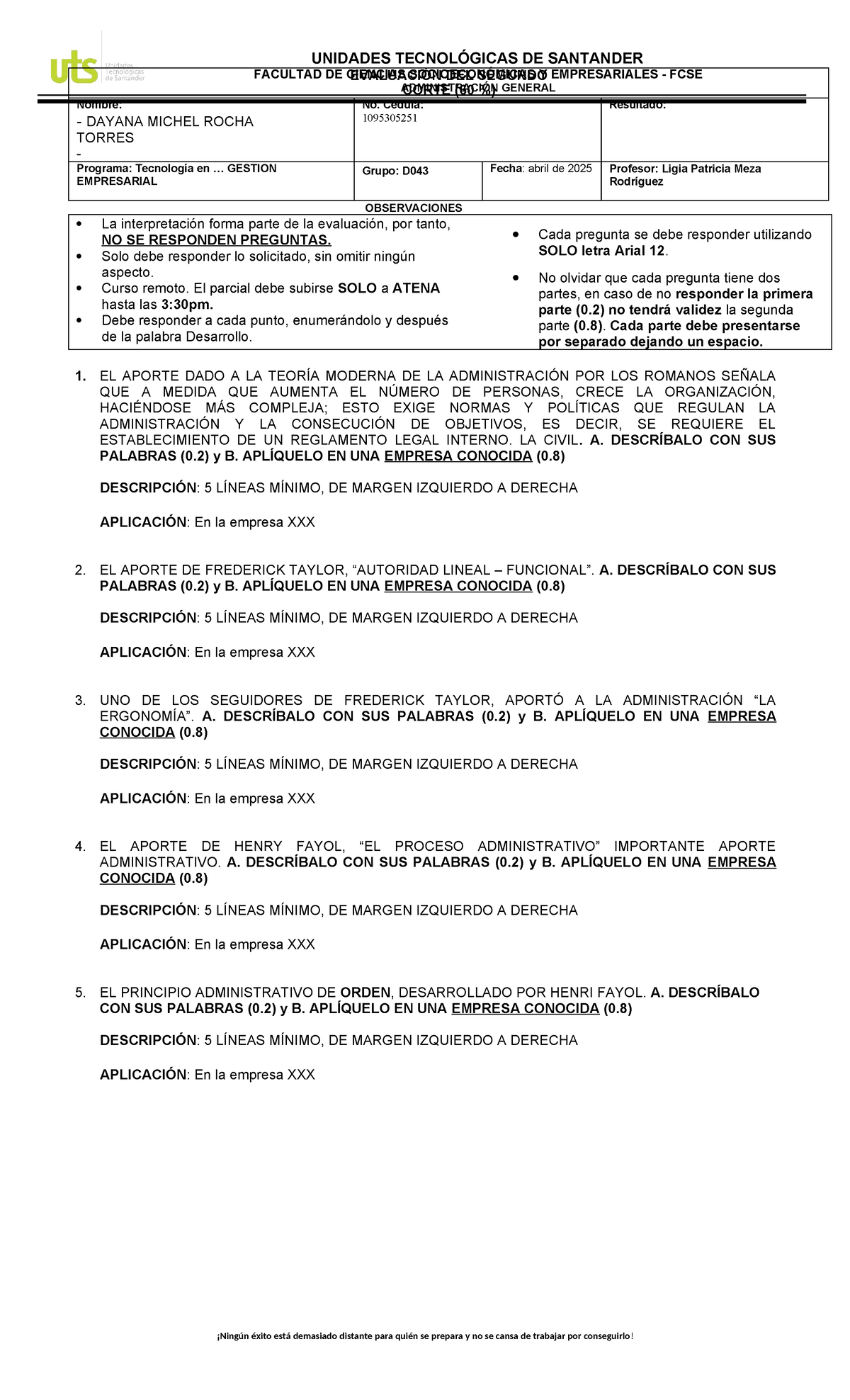 Evaluación del Segundo Parcial - Administración General FCSE - Studocu