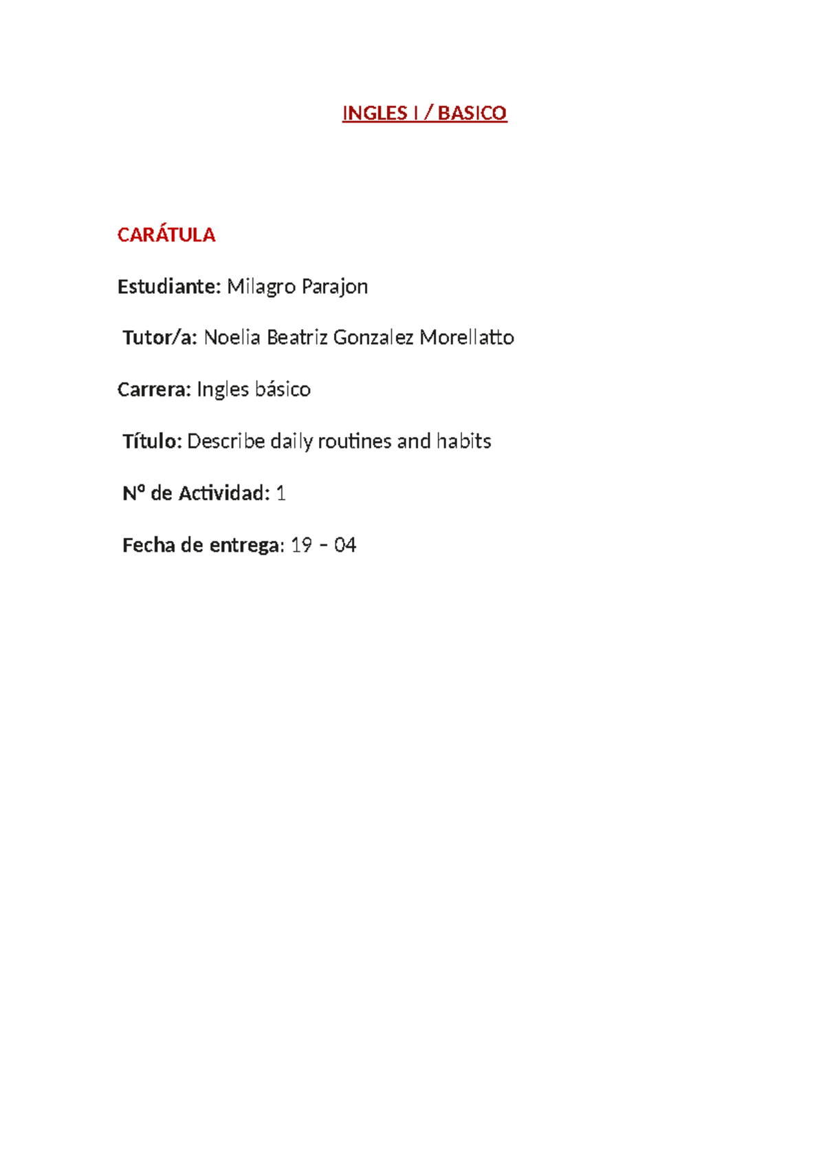 INGLES I BASICO: Daily Routines & Habits - Actividad Evaluable [A1 ...