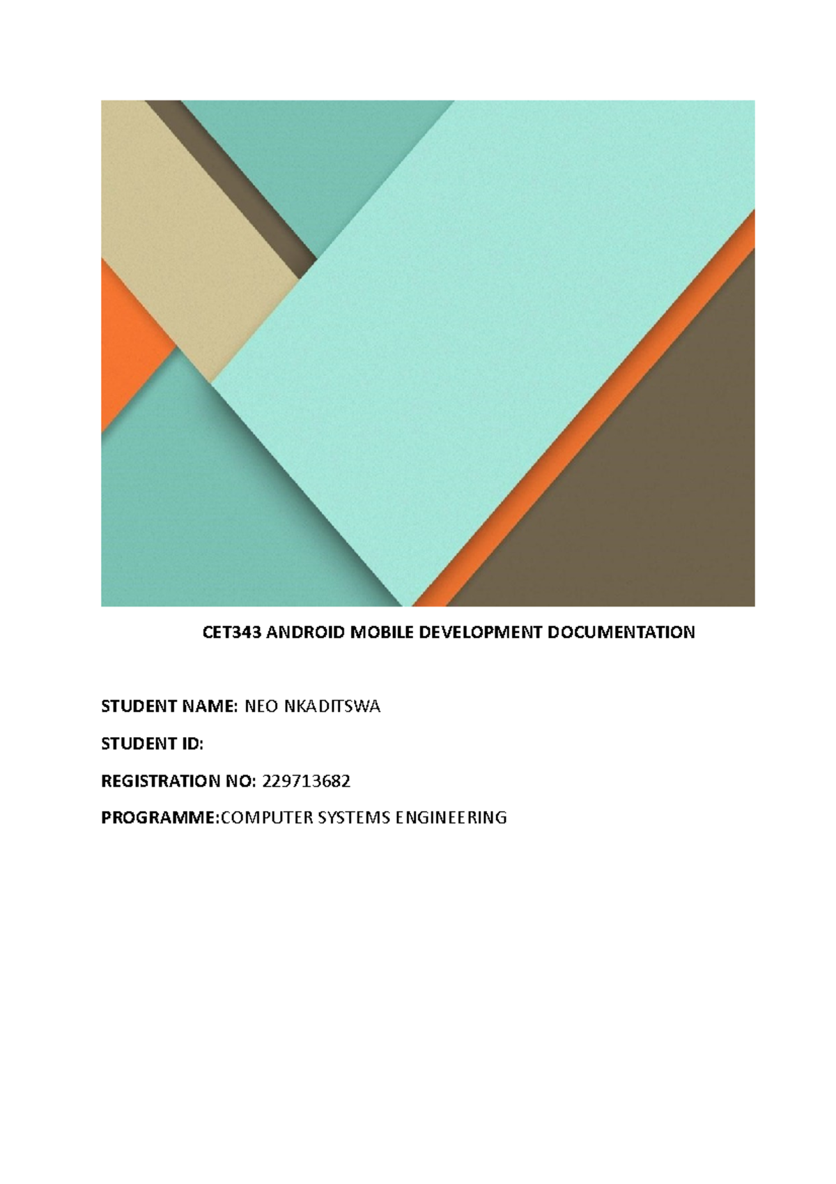 Android documentation - CET343 ANDROID MOBILE DEVELOPMENT DOCUMENTATION ...