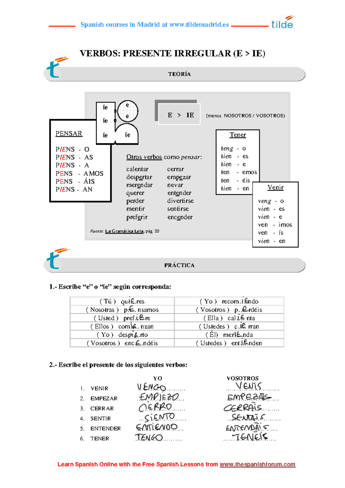 Spanish 101: Irregular Verbs in Present Tense - Actividades 5 - Studocu