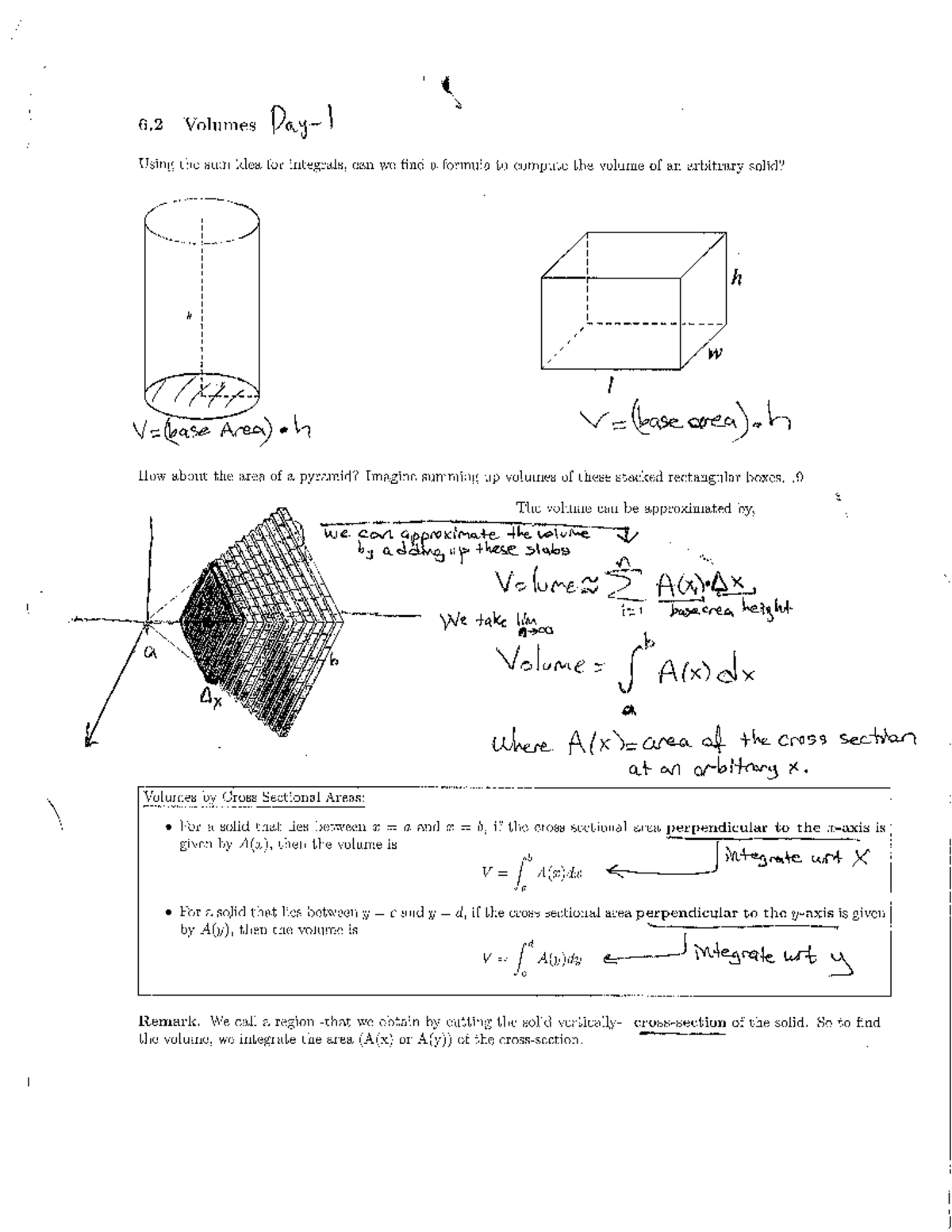 6.2 day one notes - 6 Volumes Using the sum idea for integrals, can we ...