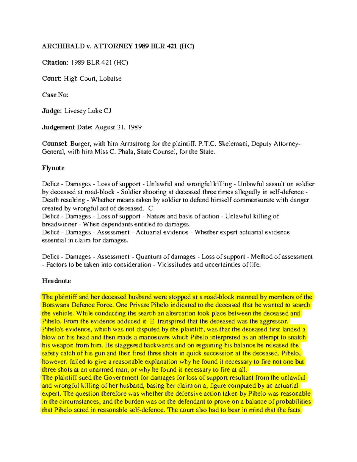 Delict Case Study: Patel v. White Dove Garments (2006) BLR 47 - Studocu