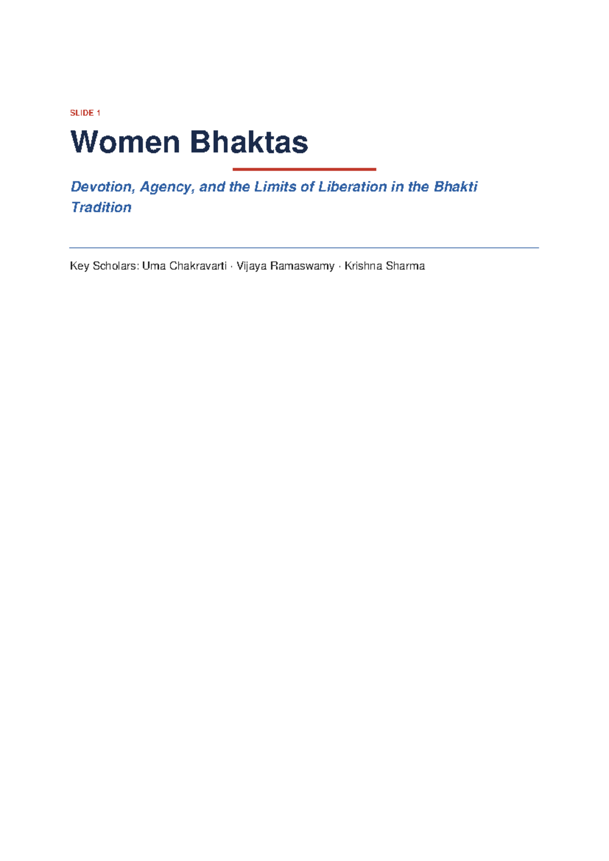 Women Bhaktas: Devotion, Gender Dynamics, and Liberation Limits in ...
